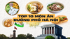 Top 10 món ăn đường phố Hà Nội ngon nức tiếng nhất 2026