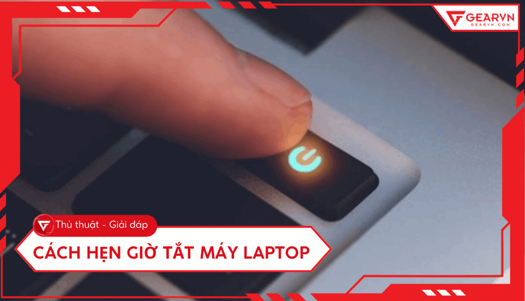 Hướng dẫn hẹn giờ tắt máy tính, chính xác đến từng giây