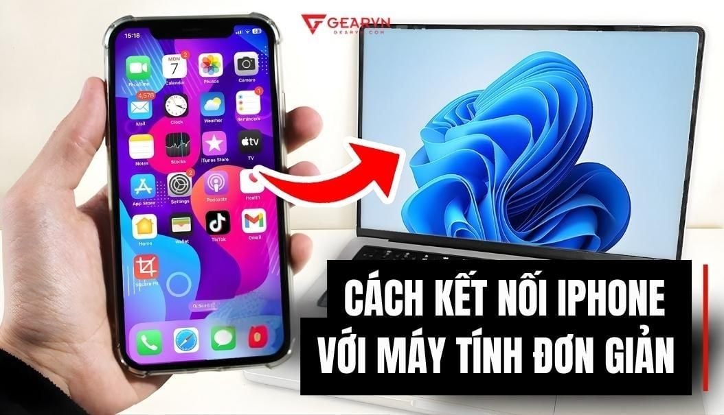 Top 5 cách kết nối iPhone với máy tính đơn giản, dễ thực hiện nhất
