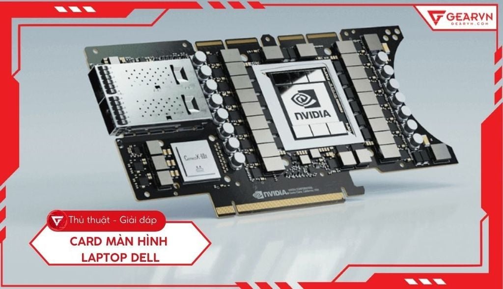 7 cách kiểm tra card màn hình laptop Dell nhanh và chuẩn nhất