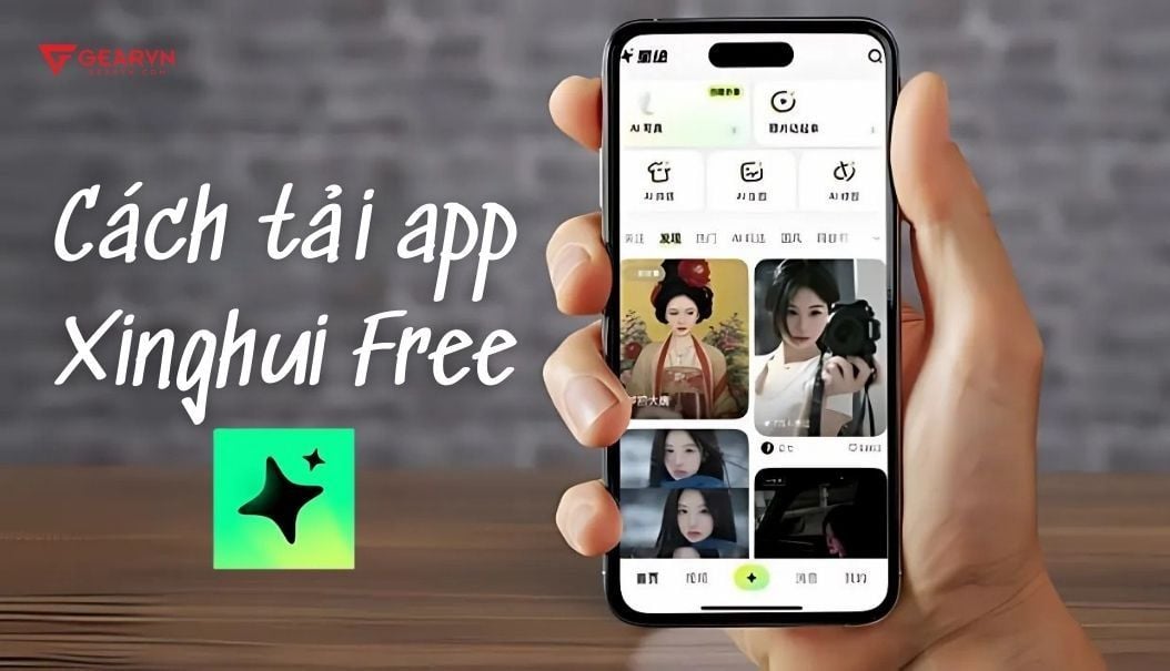 Xinghui là gì? Hướng dẫn chi tiết cách tải app Xinghui miễn phí cực nhanh