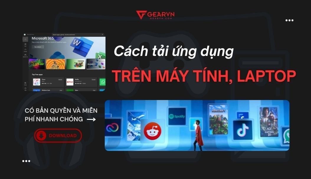 Cách tải ứng dụng trên máy tính, laptop có bản quyền miễn phí