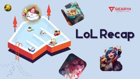 Chia sẻ cách xem lại LoL Recap 2025 chi tiết và mới nhất