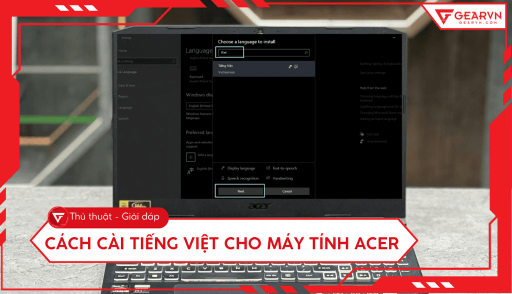 Cách cài tiếng Việt cho máy tính Acer đơn giản, chi tiết