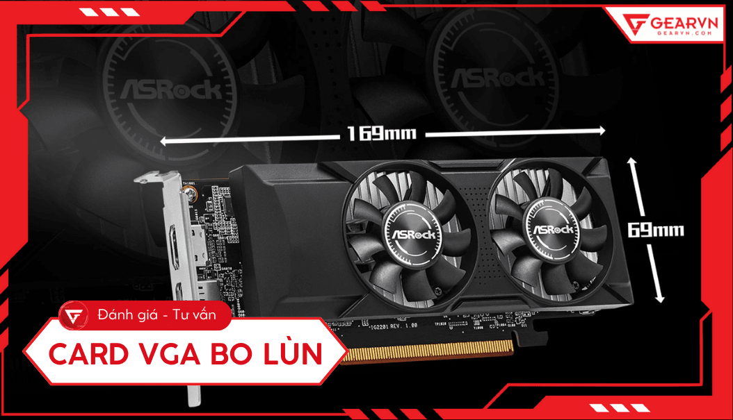 Card VGA bo lùn là gì: Top 5 card low profile giá tốt 2026