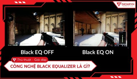 Công nghệ Black Equalizer là gì? Bí quyết nhìn rõ trong bóng tối