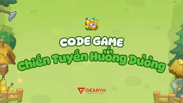 Tổng hợp đầy đủ code Chiến Tuyến Hướng Dương mới nhất 2025