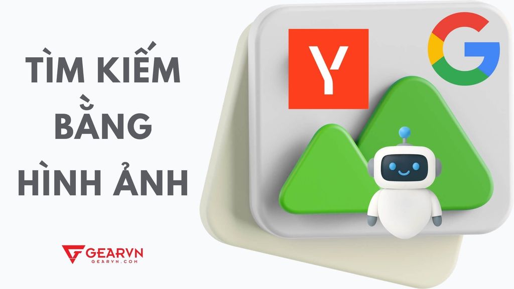 3 cách tìm kiếm bằng hình ảnh chính xác nhất trên PC và điện thoại