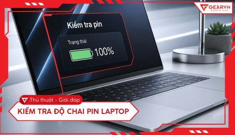 Cách kiểm tra độ chai pin laptop Windows và MacBook cực chuẩn