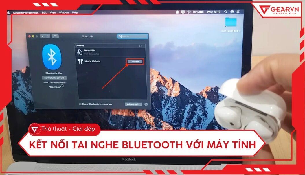 Cách kết nối tai nghe Bluetooth với laptop nhanh, đơn giản