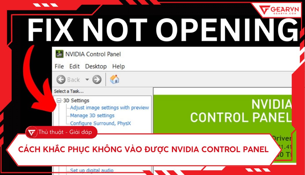 Không mở được NVIDIA Control Panel: 12 cách sửa lỗi hiệu quả | GEARVN