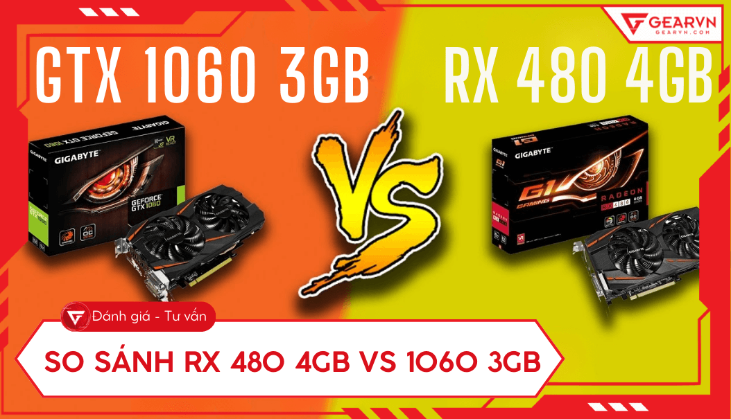 So sánh RX 480 4GB vs 1060 3GB: Chọn card nào tốt hơn ở 2025?