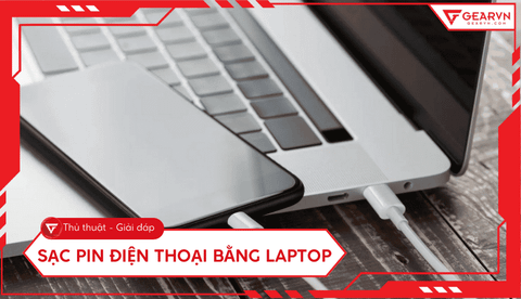 Hướng dẫn sạc điện thoại bằng laptop an toàn và hiệu quả