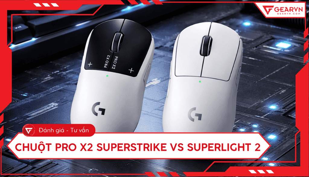 So sánh chuột Pro X2 Superstrike vs Superlight 2: Chọn chuột nào?