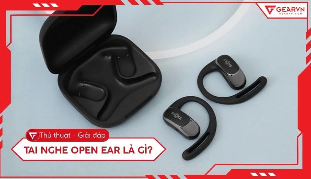 Tai nghe Open-ear là gì? Giải pháp nghe nhạc an toàn hiện đại