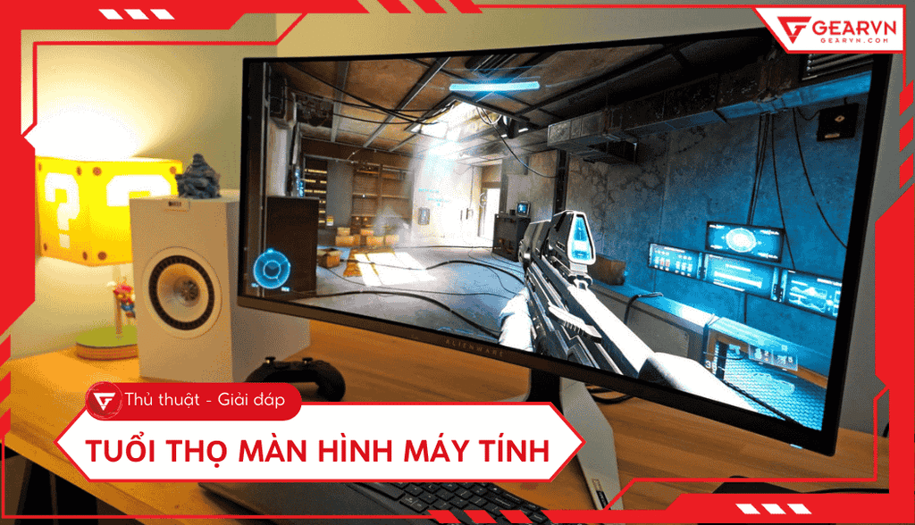 Tuổi thọ màn hình máy tính bao lâu? Bí quyết kéo dài tuổi thọ màn hình