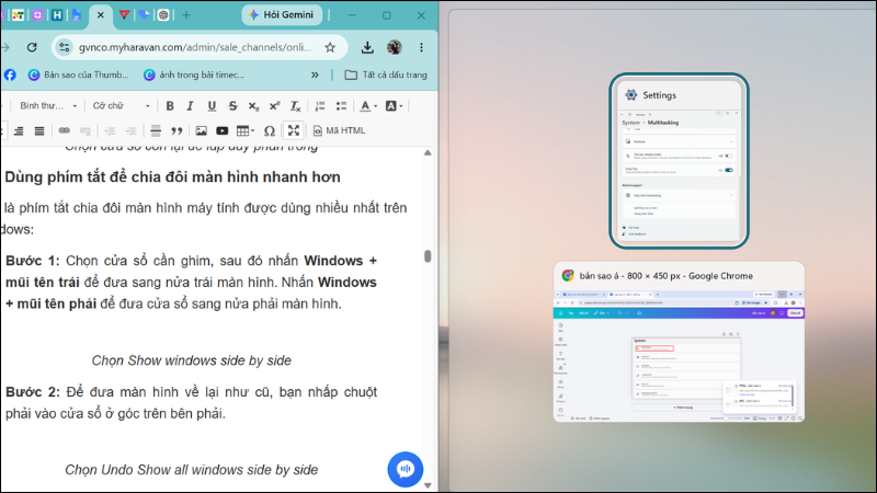 Nhấn Windows + mũi tên trái