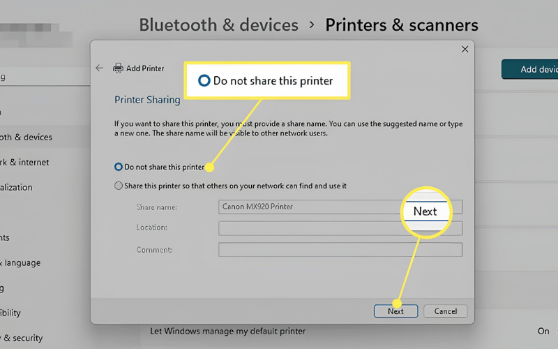 Chọn Do not share this printer nếu bạn không muốn chia sẻ máy in này với những người dùng khác