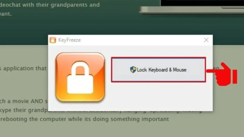Click chọn Lock Keyboard & Mouse
