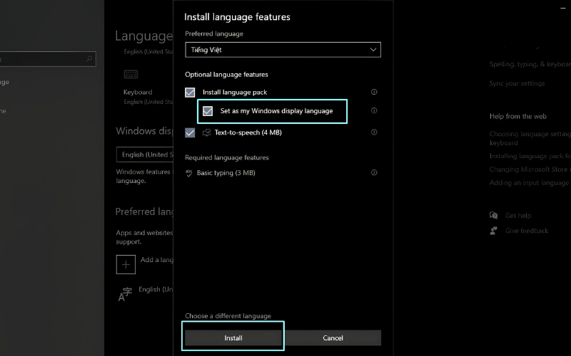 Tick vào ô Set as my Windows display language&nbsp;và chọn Install