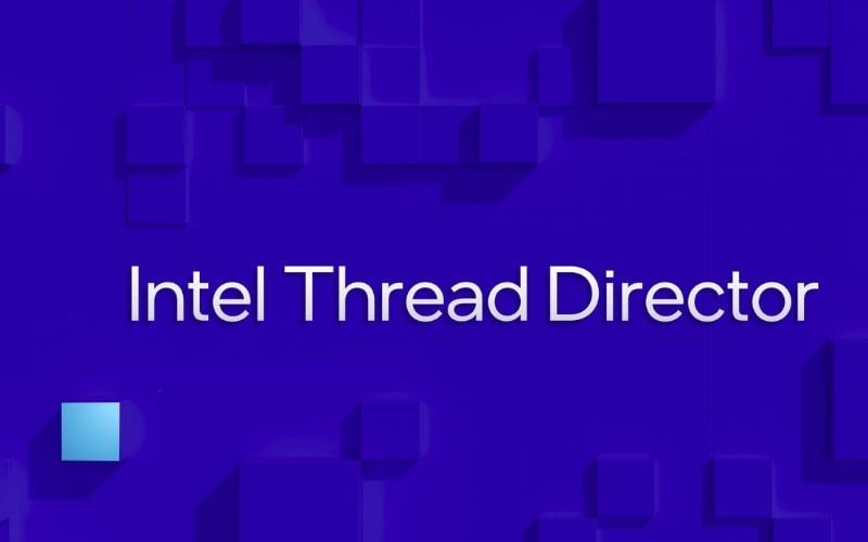 Intel Thread Director giúp hệ điều hành phân bổ tác vụ chính xác cho từng loại nhân