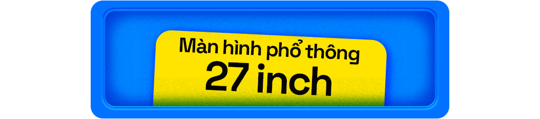 Màn hình phổ thông 27 inch