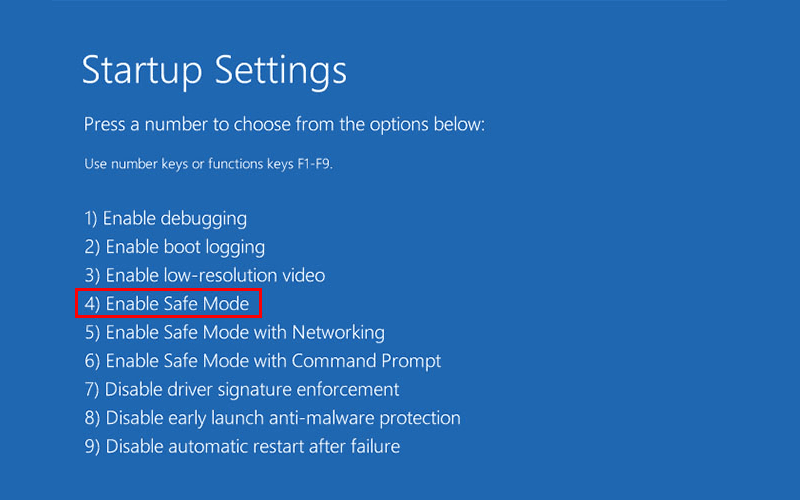 Bấm phím 4 hoặc F4 để vào Safe Mode