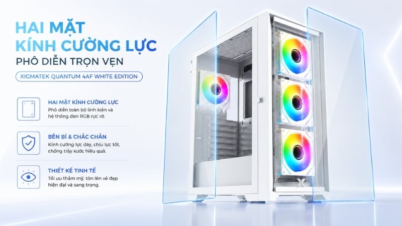 Vỏ máy tính Xigmatek QUANTUM 4AF White Edition có hai mặt kính cường lực