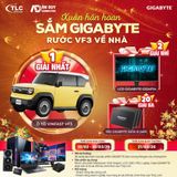 XUÂN HÂN HOAN – SẮM GIGABYTE, RƯỚC VF3 VỀ NHÀ