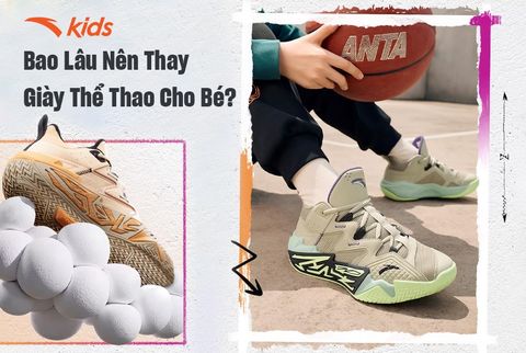 Bao Lâu Nên Thay Giày Thể Thao Cho Bé?