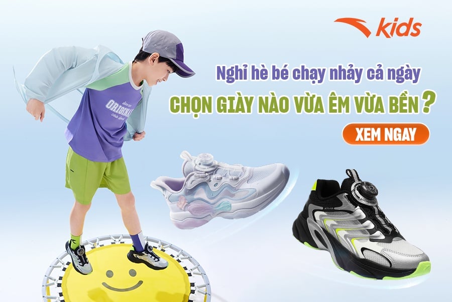 Nghỉ hè bé chạy nhảy cả ngày – Chọn giày nào vừa êm vừa bền?