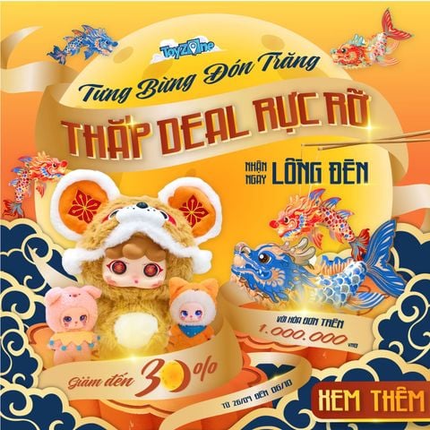 🌙 TƯNG BỪNG ĐÓN TRĂNG - THẮP DEAL RỰC RỠ CÙNG TOYZONE 🌟