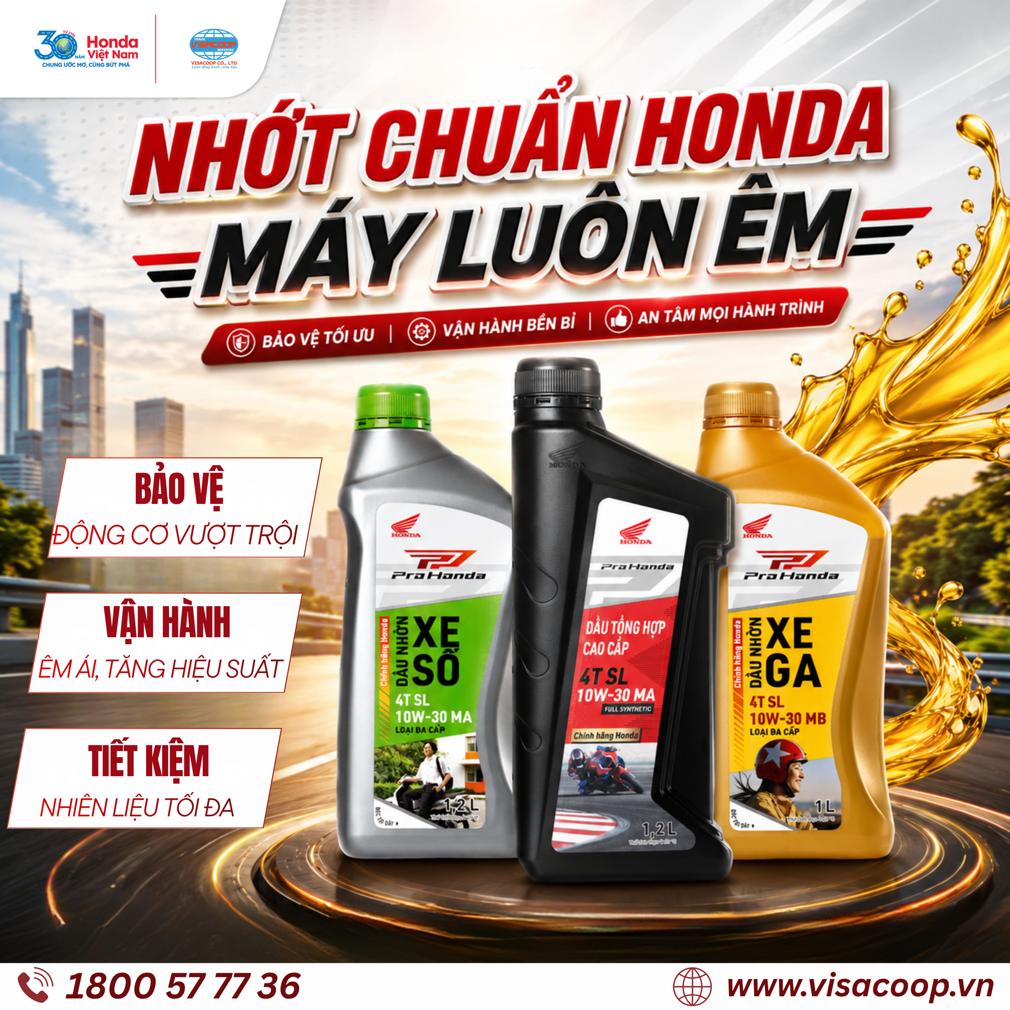 NHỚT CHUẨN HONDA – MÁY LUÔN ÊM, CHINH PHỤC MỌI HÀNH TRÌNH!