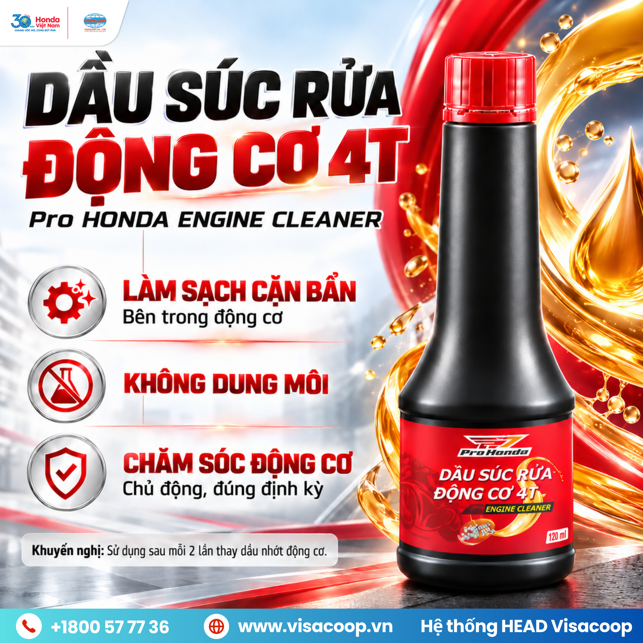 DẦU SÚC RỬA ĐỘNG CƠ 4T – LÀM SẠCH CẶN BẨN, CHĂM SÓC ĐỘNG CƠ TỪ BÊN TRONG!