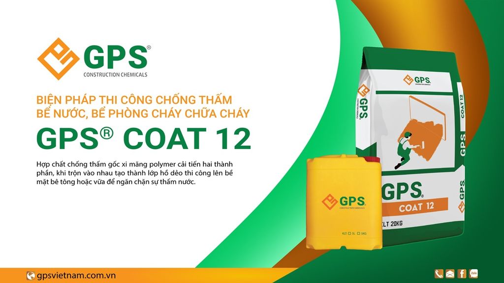 Biện Pháp Thi Công Chống Thấm Bể Nước, Bể PCCC với GPS® Coat 12