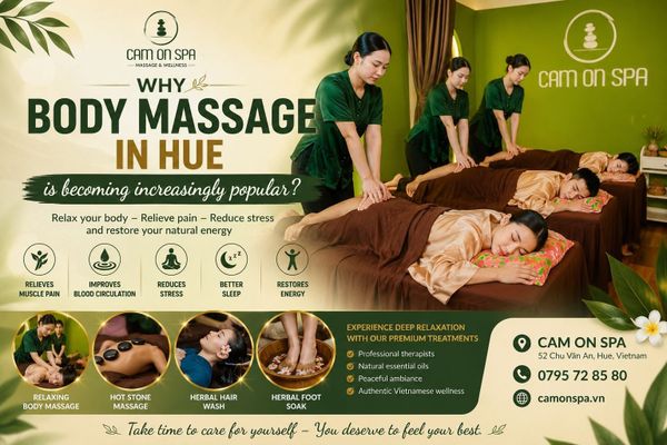 Why Is Body Massage in Hue Becoming Increasingly Popular?