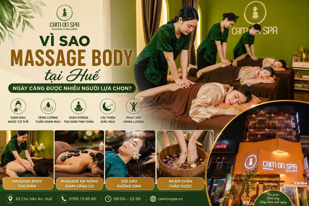 Vì sao Massage Body tại Huế ngày càng được nhiều người lựa chọn?