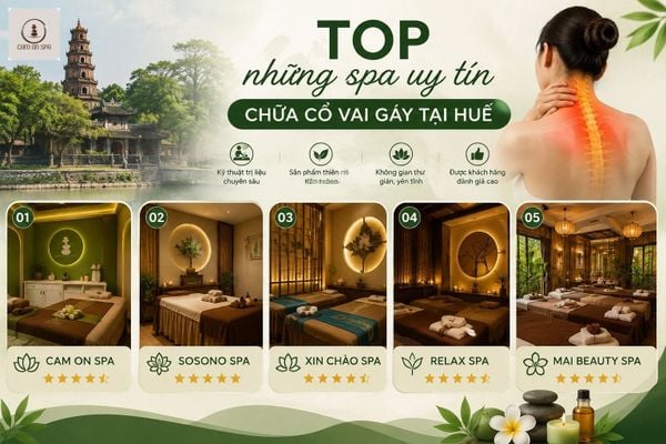 Trị liệu cổ vai gáy có hiệu quả không? TOP những spa uy tín chữa cổ vai gáy tại Huế