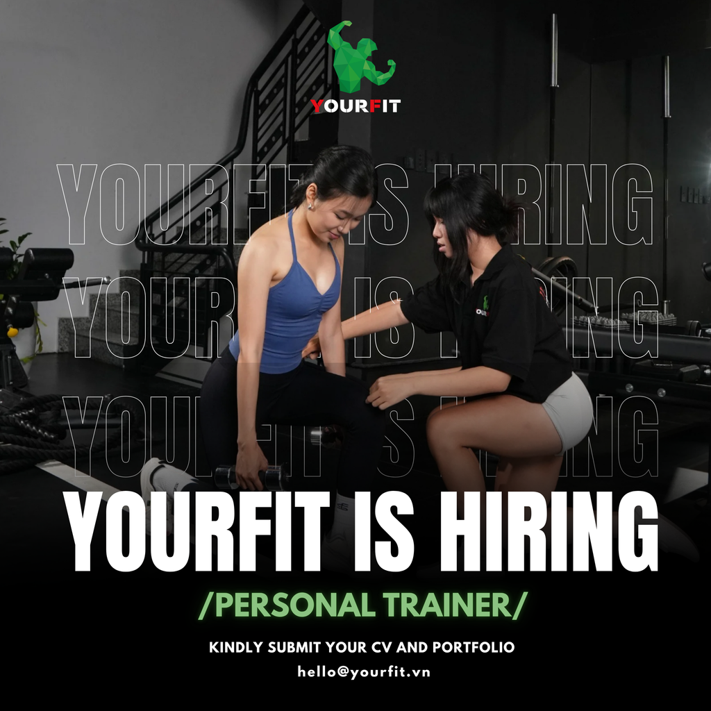 YOURFIT TUYỂN DỤNG HUẤN LUYỆN VIÊN