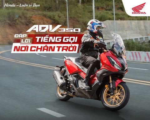 Những điểm khiến Honda ADV350 trở thành “chiến hữu” lý tưởng cho hành trình phượt xa