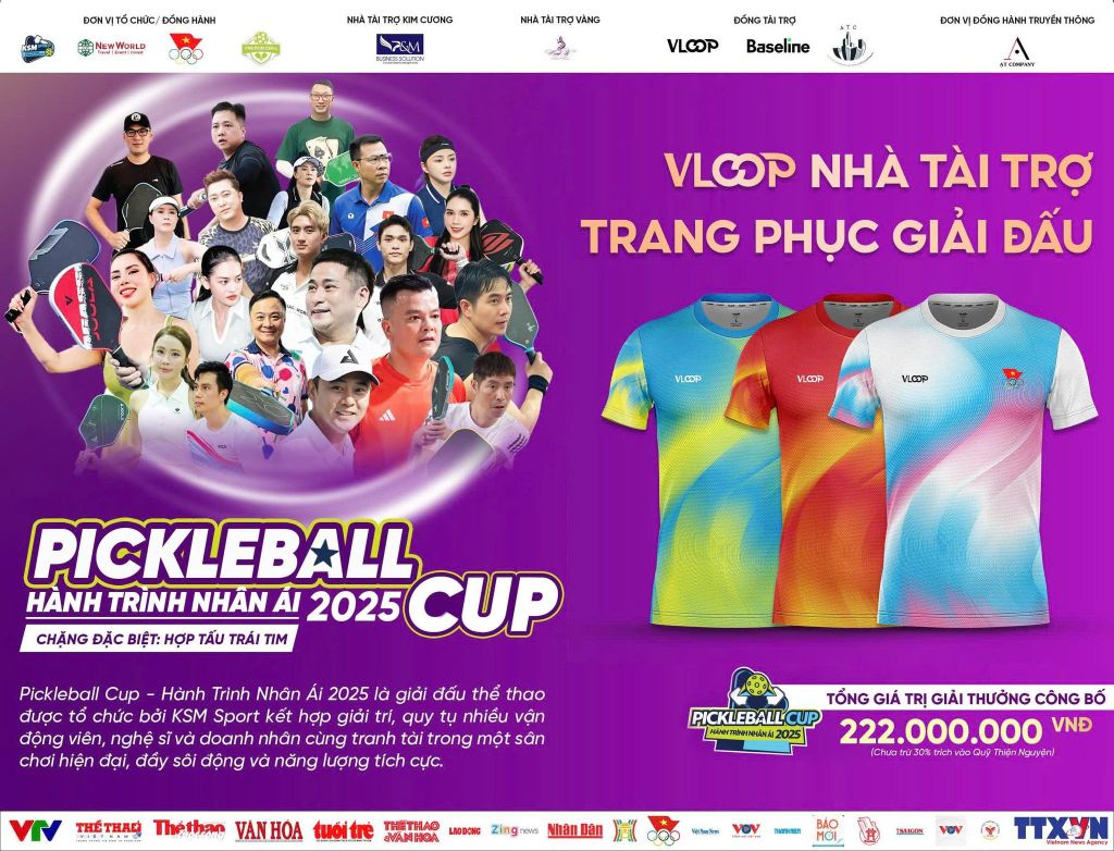 VLOOP X GIẢI PICKLEBALL - HÀNH TRÌNH NHÂN ÁI 2025 (KSM TOUR 2025)