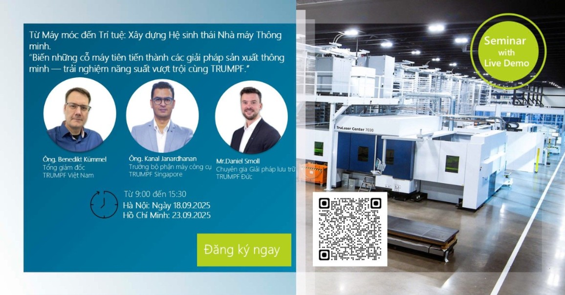 Trân trọng kính mời Quý vị tham dự buổi hội thảo chuyên đề độc quyền của TRUMPF