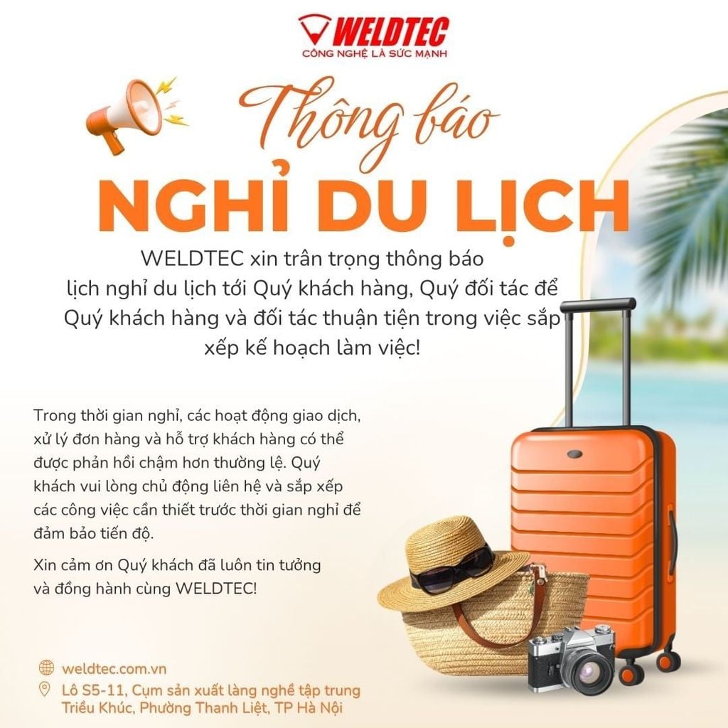 WELDTEC | THÔNG BÁO LỊCH NGHỈ DU LỊCH HÈ 2026 – TOÀN HỆ THỐNG