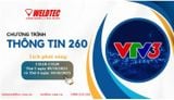 VTV3 đưa tin về các sự kiện của Weldtec trên Chương trình Thông tin 260