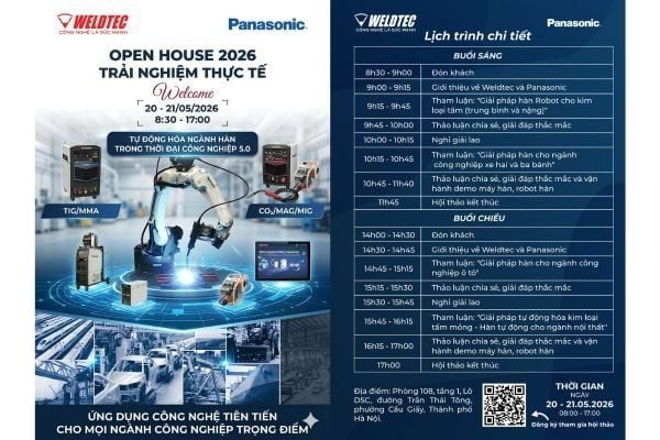 OPEN HOUSE 2026 – TRẢI NGHIỆM THỰC TẾ CÙNG WELDTEC & PANASONIC