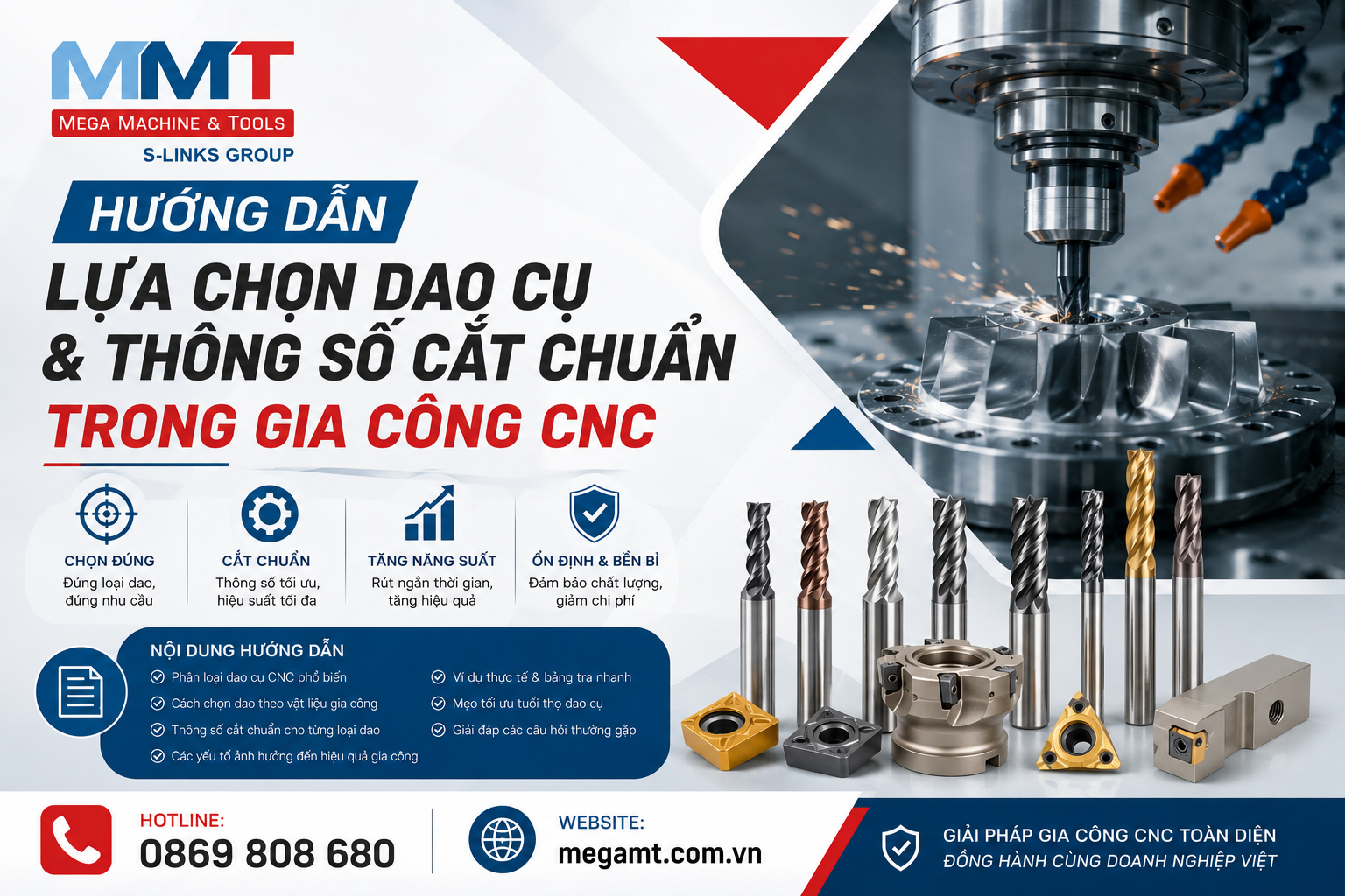 Hướng Dẫn Lựa Chọn Dao Cụ & Thông Số Cắt Chuẩn Trong Gia Công CNC