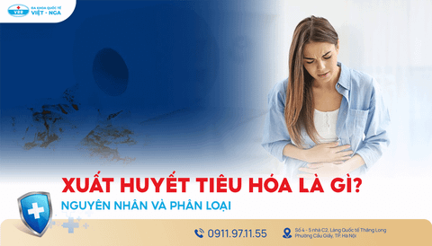 Xuất huyết tiêu hóa là gì? Nguyên Nhân và Phân loại