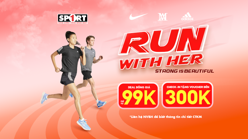 RUN WITH HER – ĐỒNG GIÁ CHỈ TỪ 99K, 199K