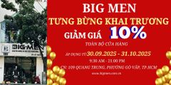 Big Men Chính Thức Khai Trương Chi Nhánh Mới – Nâng Tầm Phong Cách Cho Các Chàng Big Size