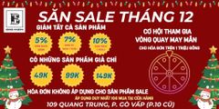 SĂN SALE THÁNG 12:  GIẢM GIÁ CỰC SỐC, CƠ HỘI THAM GIA QUAY VÒNG MAY MẮN – ĐỪNG BỎ LỠ!